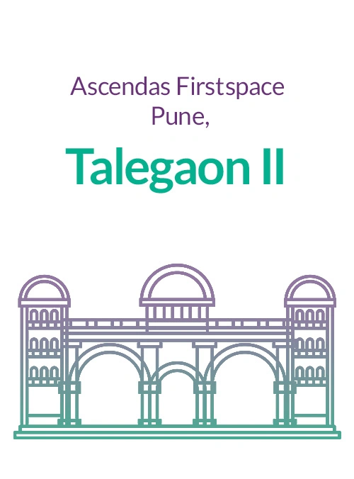 Ascendas Firstspace Pune - Talegaon II